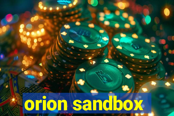 orion sandbox